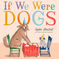 If We Were Dogs Book